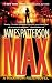 MAX: A Maximum Ride Novel