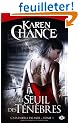 Cassandra Palmer, tome 1 : Le Seuil des t�n�bres
