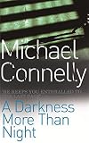A darkness more than night
