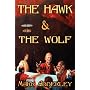 The Hawk and the Wolf