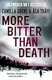 More bitter than death