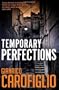 Temporary Perfections