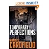 Temporary Perfections