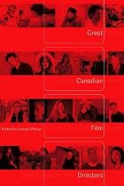 Great Canadian Film Directors