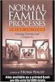 Normal Family Processes, Third Edition: Growing Diversity and Complexity