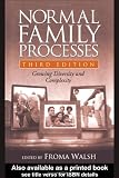 Normal Family Processes, Third Edition: Growing Diversity and Complexity