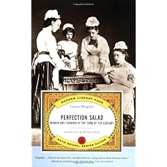 Perfection Salad: Women and Cooking at the Turn of the Century