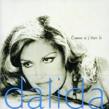 Dalida - Comme Si J
