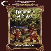 Hammer and Axe: Dragonlance: Dwarven Nations, Book 2 | [Dan Parkinson]