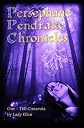 The Persephane Pendrake Chronicles: One - The Cimaruta