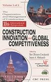 10th Symposium Construction Innovation and Global Competitiveness (Organization and Management of Construction, Volume 1)