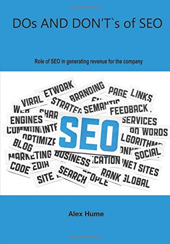 DOS AND DON?T`S of SEO: Role of SEO in generating revenue for the company