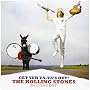 Get Yer Ya-Ya's Out! - The Rolling Stones in Conce&hellip ~ The Rolling Stones