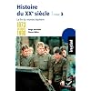 Initial - Histoire du XXe si�cle tome 3 : De 1973 aux ann�es 1990, la fin du monde bipolaire