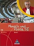 Produkt-Bild: Mensch und Politik - Ausgabe 2004: Mensch und Politik S1 - Sch&uuml;lerband 2 - Gemeinschaftskunde (G8) / Baden-W&uuml;rttemberg. 9. Schuljahr (Lernmaterialien)