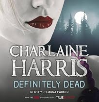 Definitely Dead: A True Blood Novel (Sookie Stackhouse 6)