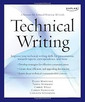 Kaplan Technical Writing: A Resource for Technical Writers at All Levels