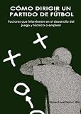 Como dirigir un partido de futbol