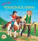 Let's Try Horseback Riding (Let's Try)