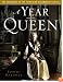 A Year with the Queen