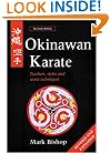 Okinawan Karate: Teachers, Styles and Secret Techniques