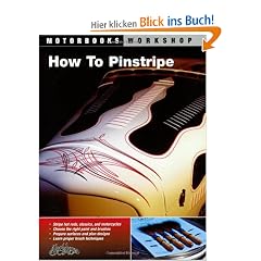 How to Pinstripe (Motorbooks Workshop)