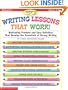 50 Writing Lessons That Work!:  Motivating Prompts and Easy Activities That Develop the Essentials of Strong Writing (Grades 4-8)