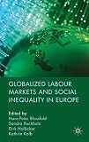 Globalized labour markets and social inequality in Europe