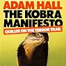 The Kobra Manifesto: Quiller, Book 7
