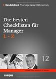 Produkt-Bild: Die besten Checklisten f&uuml;r Manager. L-Z (Handelsblatt Management Bibliothek)