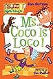 My Weird School #16: Ms. Coco Is Loco!