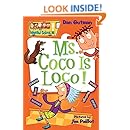 My Weird School #16: Ms. Coco Is Loco!
