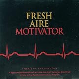Fresh Aire Motivator