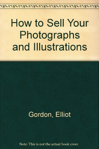 how to sell your photographs and illustrations