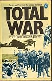 Total war : causes and courses of the Second World War