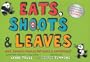 Eats, Shoots & Leaves: Why, Commas Really Do Make a Difference!