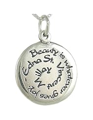 Sterling Silver "Beauty is whatever gives joy. Edna St. Vincent Millay" Poetry Pendant on 18" Box Chain