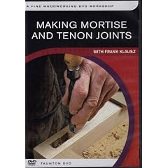 Making Mortise-and-Tenon Joints: with Frank Klausz (Fine Woodworking DVD Workshop)