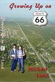 Growing Up on Route 66