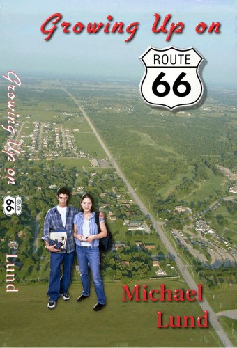 Growing Up on Route 66