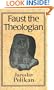 Faust the Theologian