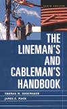 Lineman's and Cableman's Handbook