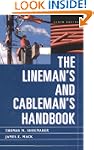 Lineman's and Cableman's Handbook