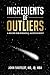 Ingredients of Outliers: A Recipe For Personal Achievement