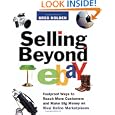 Selling Beyond eBay: Foolproof Ways to Reach More Customers and Make Big Money on Rival Online Marketplaces by Greg Holden