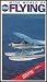 ABC's Wide World of Flying: Seaplane Flying, Eagle's View, Winter Preflight, Portable Loran, Seaplane Splash-In, Glasair III [Vol. 2, No. 7]
