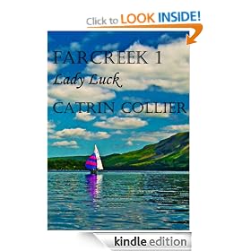 THE FARCREEK TRILOGY I LADY LUCK