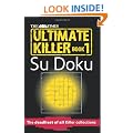 The Times Ultimate Killer Su Doku: The deadliest of all Killer Su Dokus