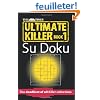 The Times Ultimate Killer Su Doku Book 1: The Deadliest of All Killer Collections