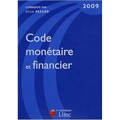Code mon�taire et financier (ancienne �dition)